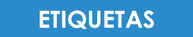 ETIQUETAS